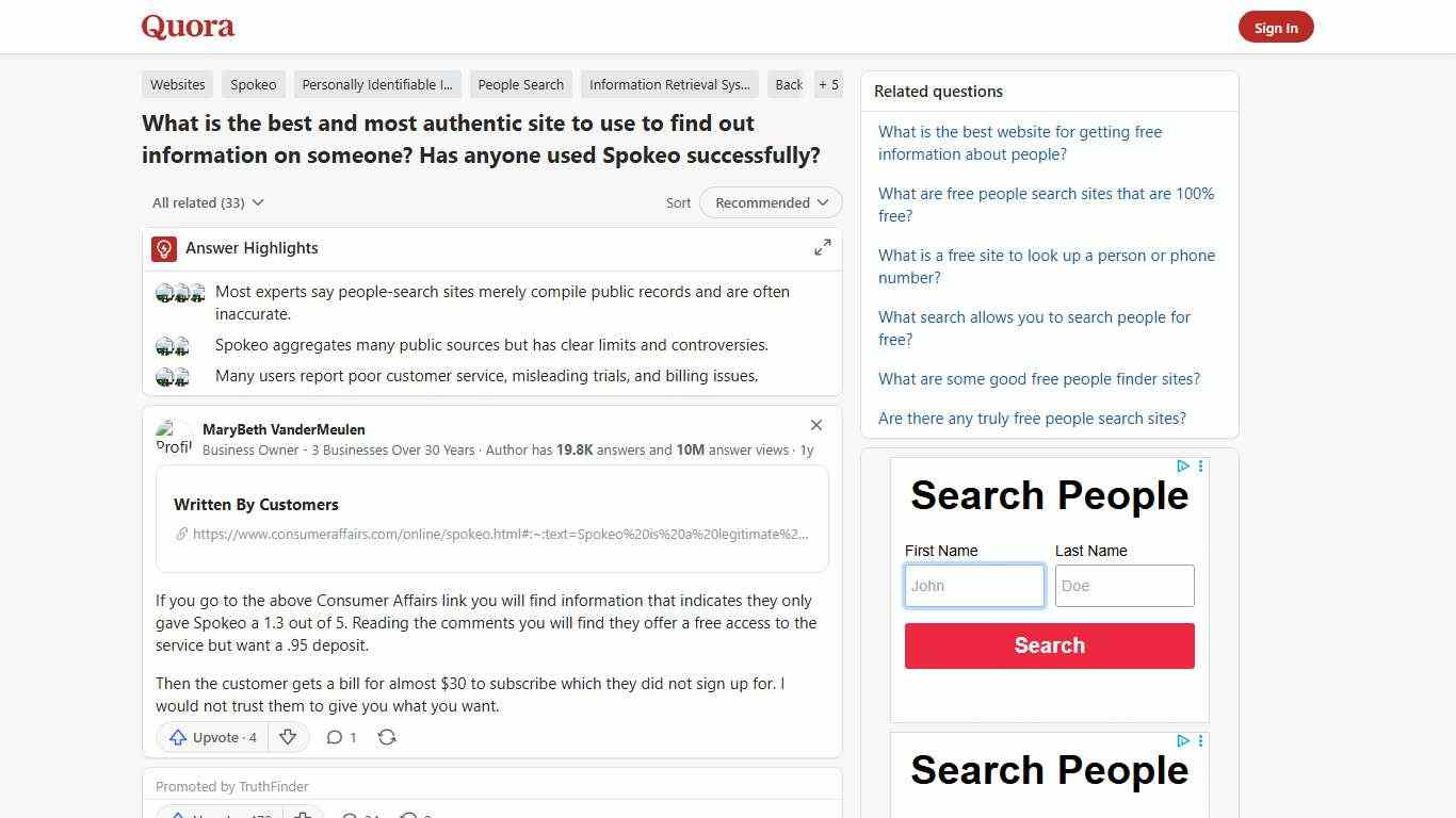 What is the best and most authentic site to use to find out information on someone? Has anyone used Spokeo successfully? - Quora
